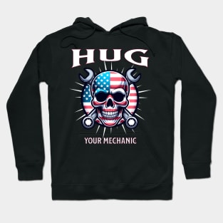 Hug Your Mechanic USA American Skull American Flag Wrench Tools Smiling Skull Face Hoodie